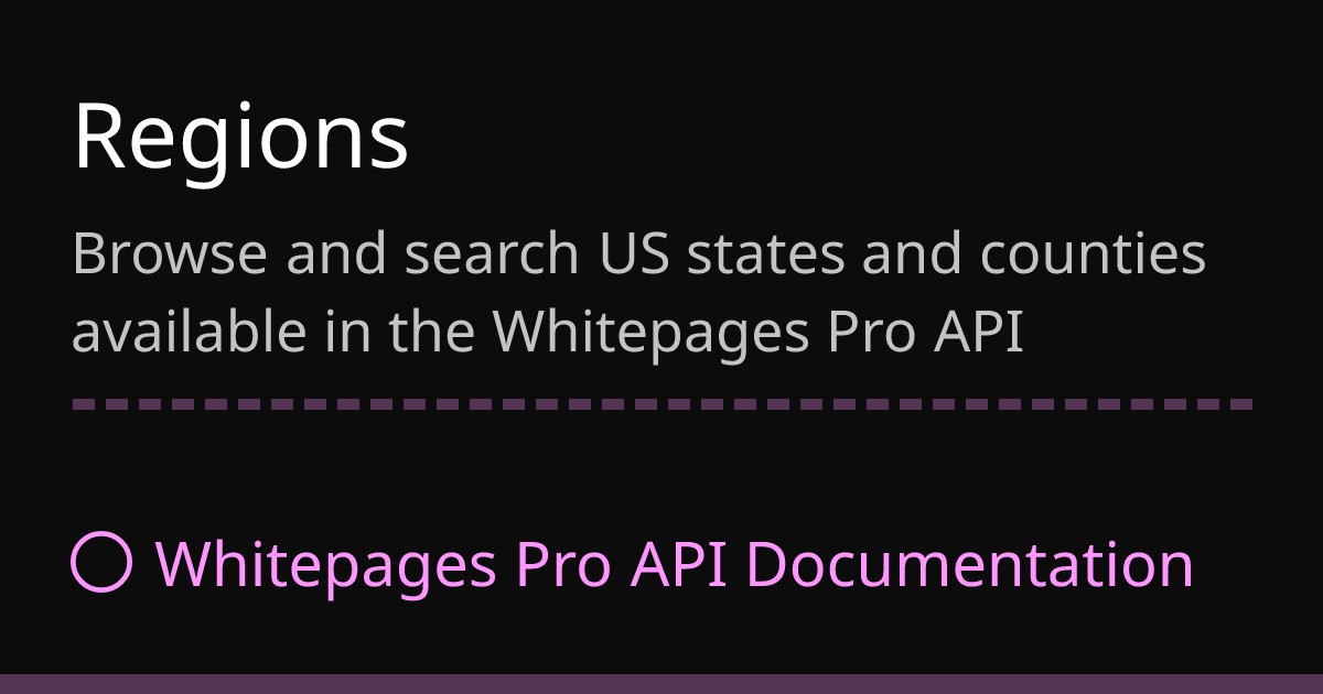 Regions | Whitepages Pro API